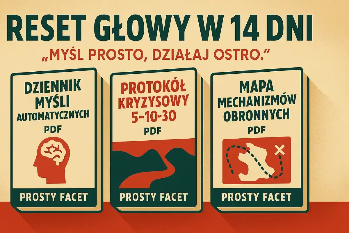 "Reset głowy w 14 dni" - zestaw 3xPDF - łącznie 62 strony narzędzi, które pomogą ci odzyskać balans.