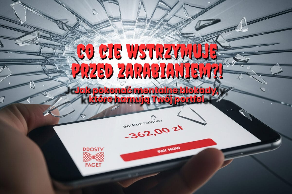 Co cię wstrzymuje przed zarabianiem tyle ile pragniesz?